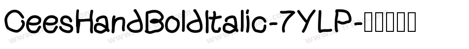 CeesHandBoldItalic-7YLP字体转换