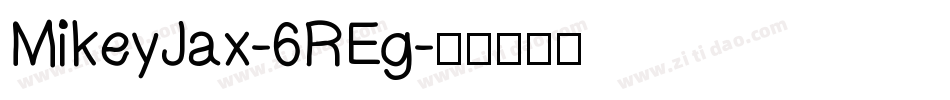 MikeyJax-6REg字体转换