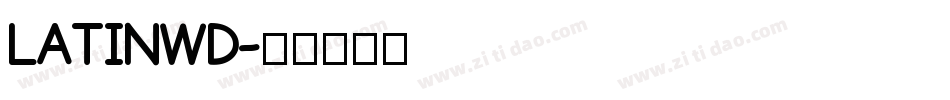 LATINWD字体转换