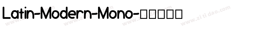 Latin-Modern-Mono字体转换