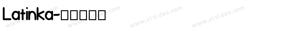 Latinka字体转换