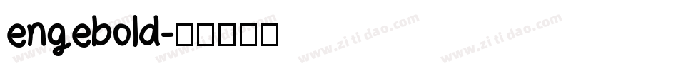 engebold字体转换