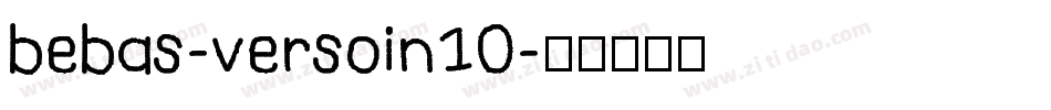 bebas-versoin10字体转换