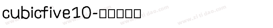 cubicfive10字体转换