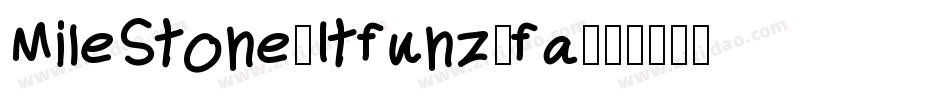 MileStone_Itfunz_fa字体转换