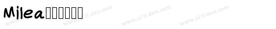 Milea字体转换