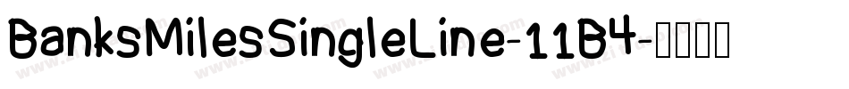 BanksMilesSingleLine-11B4字体转换