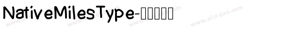 NativeMilesType字体转换