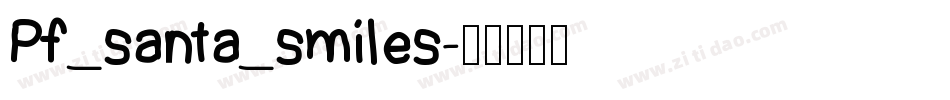 Pf_santa_smiles字体转换