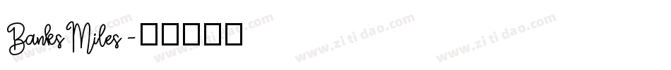 BanksMiles字体转换