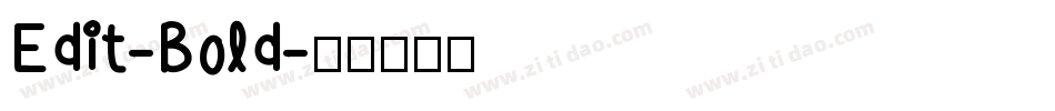 Edit-Bold字体转换