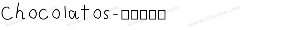 Chocolatos字体转换