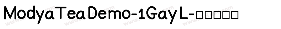 ModyaTeaDemo-1GayL字体转换