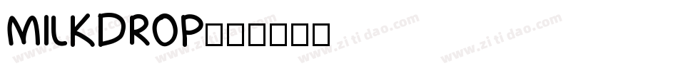 MILKDROP字体转换