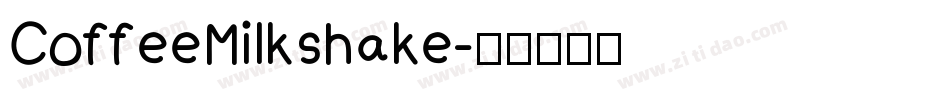 CoffeeMilkshake字体转换