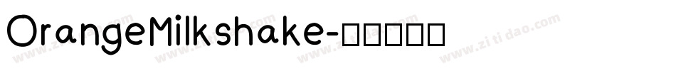 OrangeMilkshake字体转换