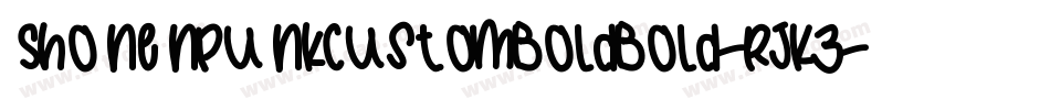 ShonenPunkCustomBoldBold-RJK3字体转换