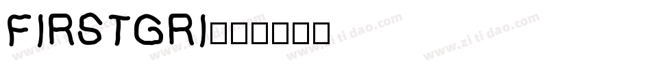 FIRSTGRI字体转换