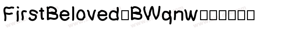 FirstBeloved-BWqnw字体转换