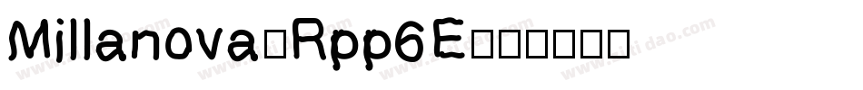 Millanova-Rpp6E字体转换