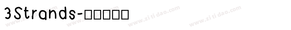 3Strands字体转换