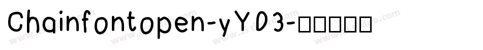 Chainfontopen-yYD3字体转换