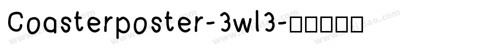 Coasterposter-3wl3字体转换