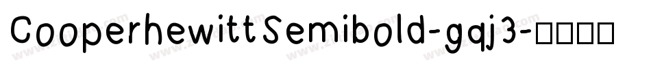 CooperhewittSemibold-gqj3字体转换
