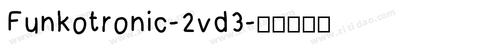 Funkotronic-2vd3字体转换