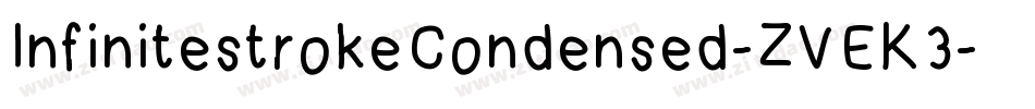 InfinitestrokeCondensed-ZVEK3字体转换