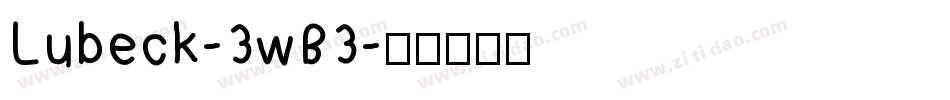 Lubeck-3wB3字体转换