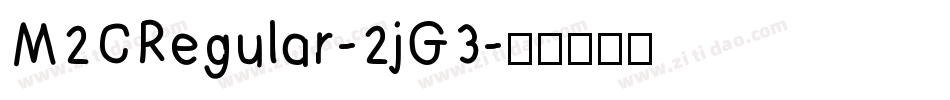 M2CRegular-2jG3字体转换