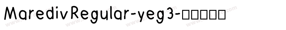 MaredivRegular-yeg3字体转换