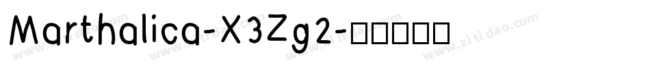 Marthalica-X3Zg2字体转换