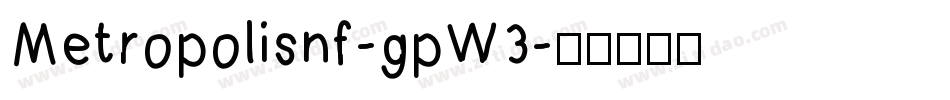 Metropolisnf-gpW3字体转换