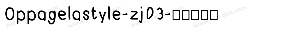 Oppagelastyle-zjD3字体转换