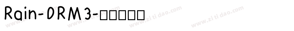 Rain-DRM3字体转换