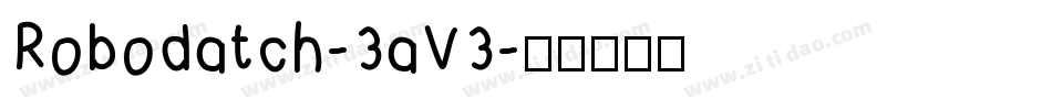 Robodatch-3aV3字体转换