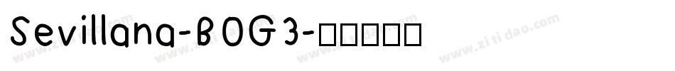 Sevillana-BOG3字体转换