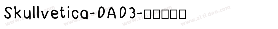 Skullvetica-DAD3字体转换