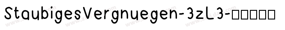 StaubigesVergnuegen-3zL3字体转换