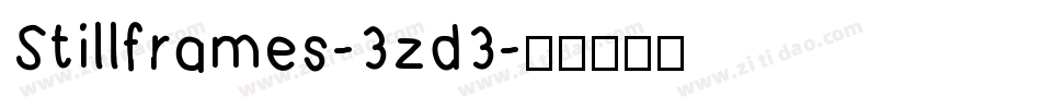 Stillframes-3zd3字体转换