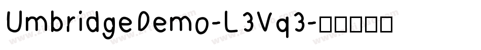 UmbridgeDemo-L3Vq3字体转换