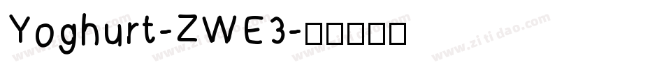 Yoghurt-ZWE3字体转换