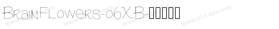 BrainFlowers-o6XB字体转换