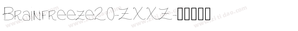 Brainfreeze20-ZXXZ字体转换