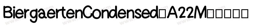 BiergaertenCondensed-A22M字体转换