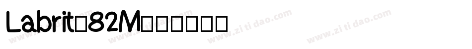 Labrit-82M字体转换