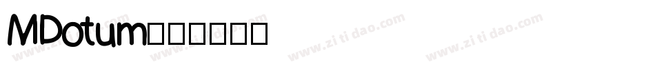 MDotum字体转换