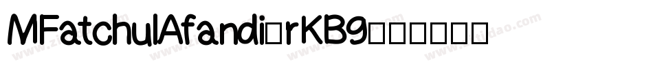 MFatchulAfandi-rKB9字体转换